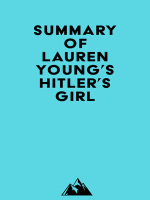 cover image of Summary of Lauren Young's Hitler's Girl